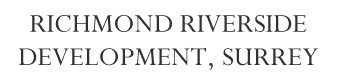 Richmond Riverside Development